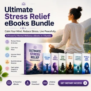 Ultimate Stress Relief ebooks Bundle